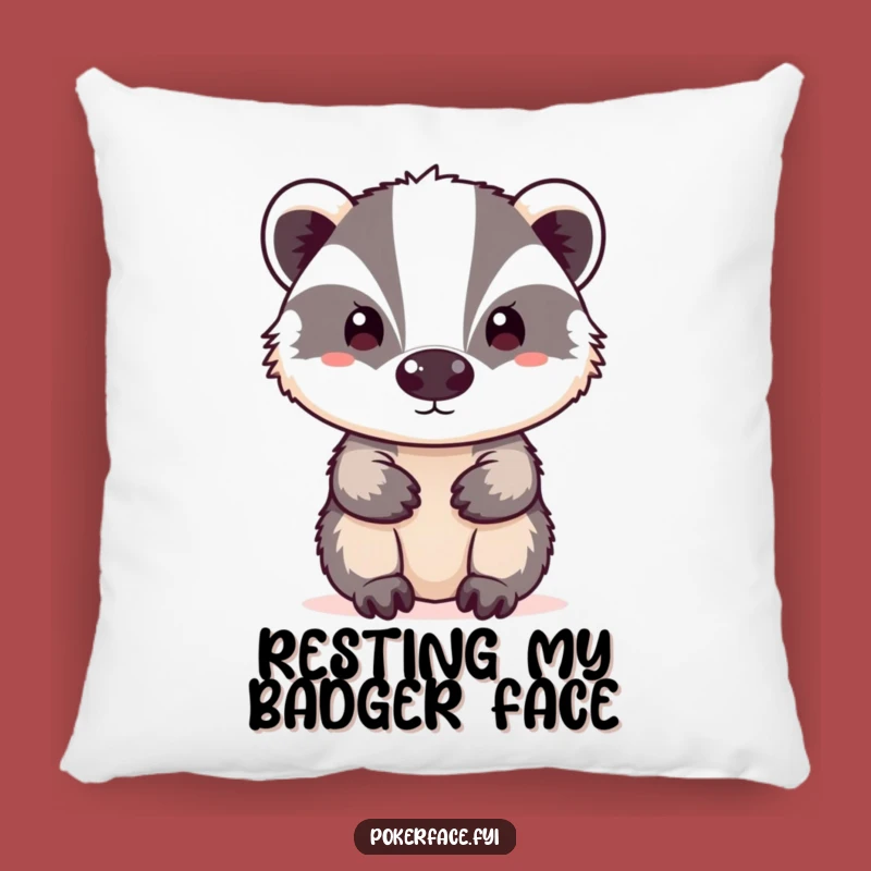 Funny Neutral Badger Pillow - Rest Your Head on Calmness
