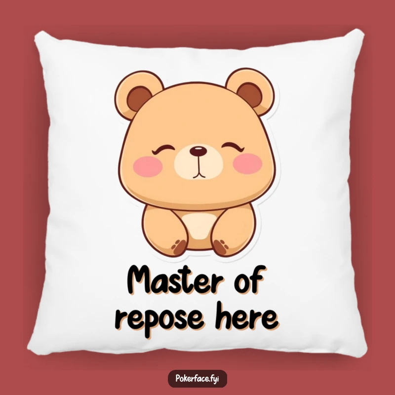Funny Placid Bear Pillow: Hilarious Comfort for Your Zen Relaxation Zone!