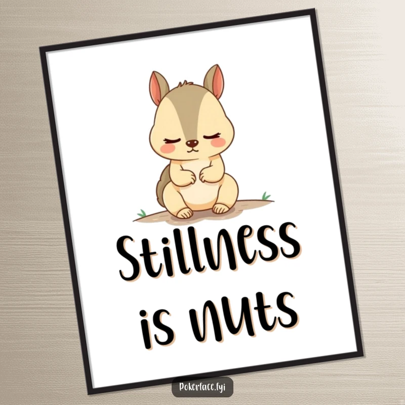 Funny Squirrel Digital Art Print of an unnervingly calm squirrel, exuding hilarious peace and stillness, perfect for quirky and humorous home decor.