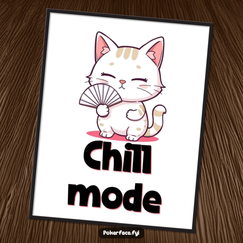 Funny poster art of a cat with a blank expression holding a fan, embodying meme culture and relatable indifference.