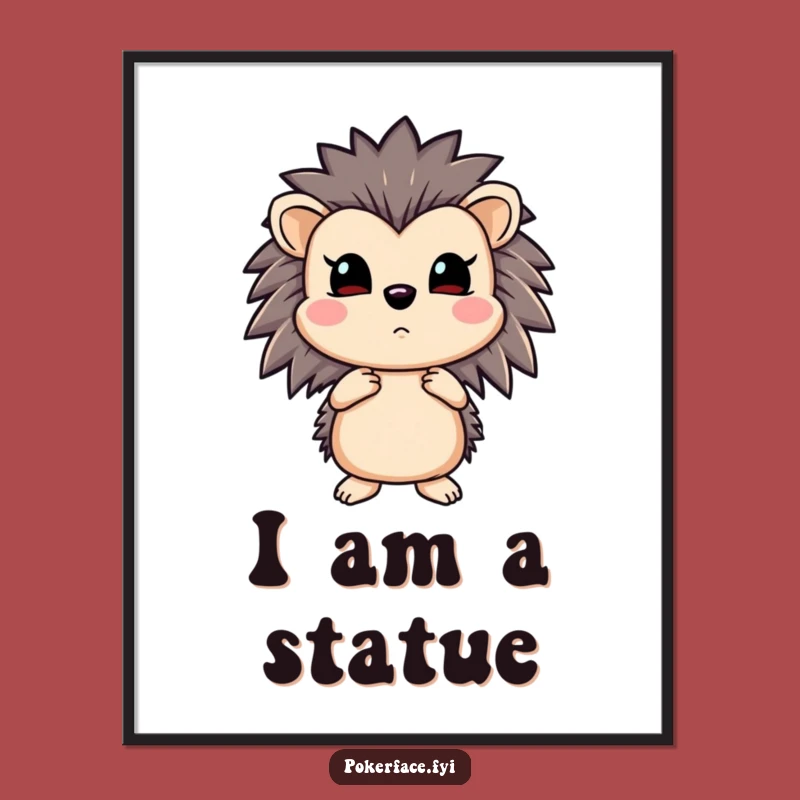 Funny Hedgehog Poker Poster: Emotionless Victory - Wall Art for Gamers