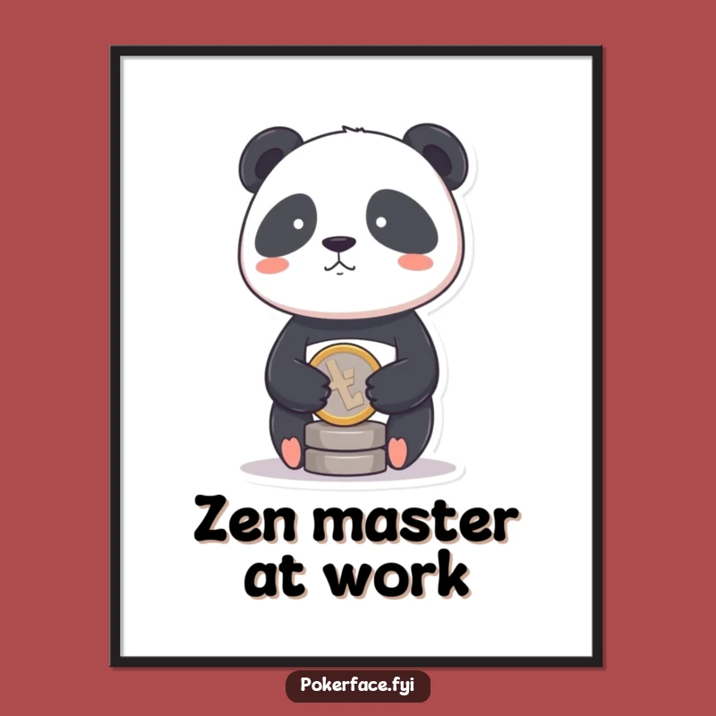 Funny Panda Coin Poster: Decorate with Stoic Balance and Humor