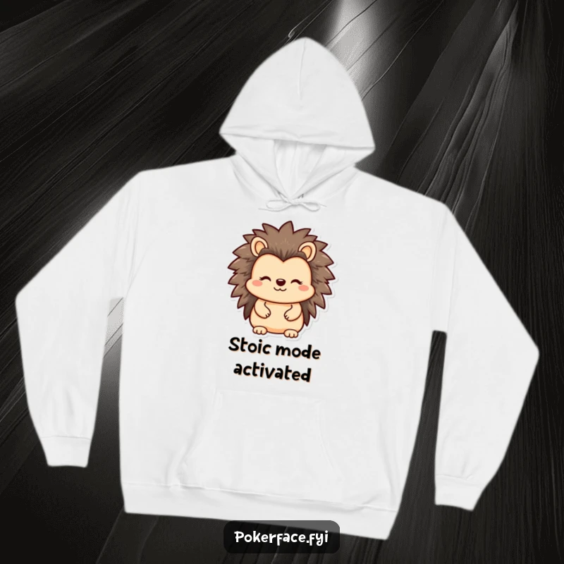 Funny Hedgehog Hoodie with a reserved character sporting a straight, unrevealing face, perfect for cozy, humorous lounging.