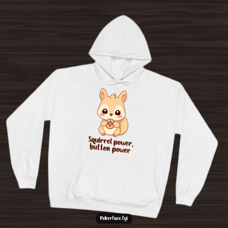 Funny hoodie featuring a squirrel with a deadpan expression holding a single button. Warm, comfortable, and hilarious apparel.