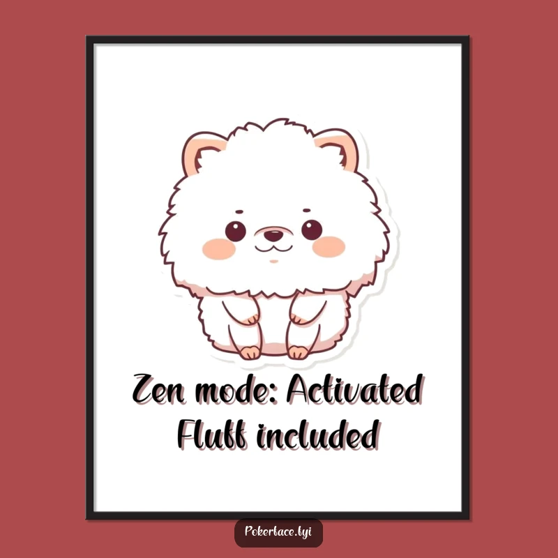 Funny Free Printable Wall Art: Still Fluffy Animal Downloadable Decor