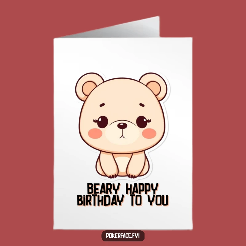 Free Printable Birthday Card: Monotone Bear Birthday Funny Downloadable Gift