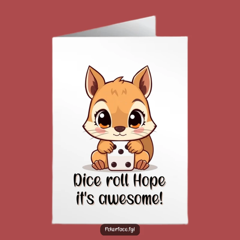 Free Printable Birthday Card: Funny Squirrel Dice Gambler Downloadable Gift!