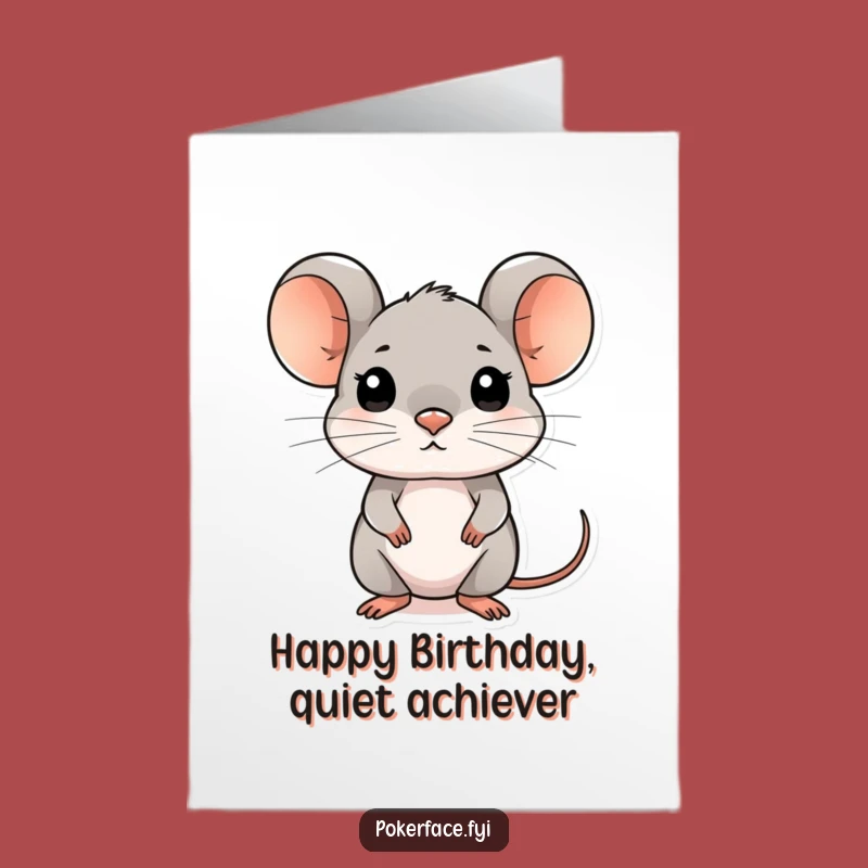 Free Printable Birthday Card: Composed Mouse DLX Funny Downloadable Gift