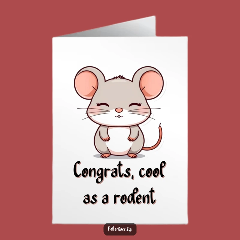 Free Printable Congrats Card: Emotionless Mouse Success Funny Downloadable Gift
