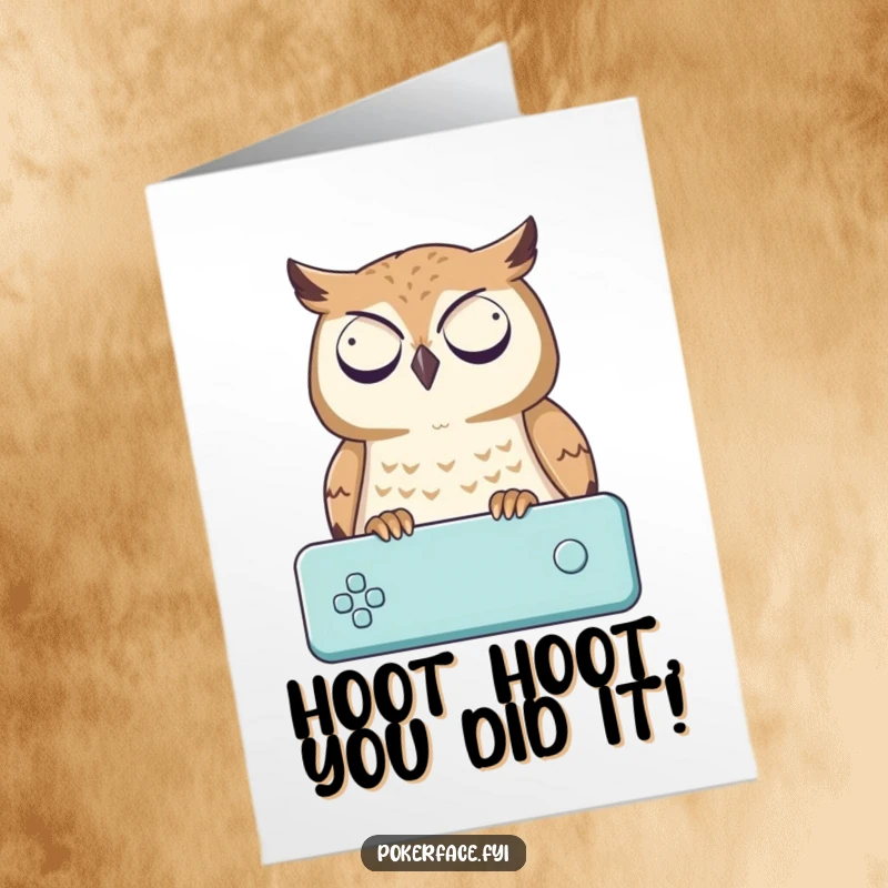 Funny Free Printable Congratulations Card showing a stoic owl observing a game, ideal for celebrating achievements.