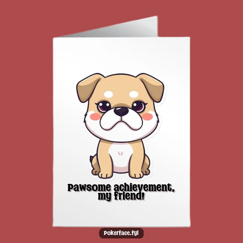 Stoic Dog Free Printable Congrats Card - Amusing Downloadable for Reserved Celebrations