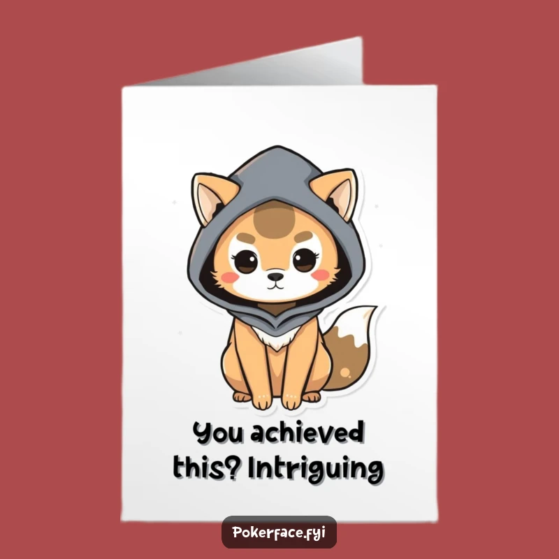 Free Printable Mysterious Animal Congrats Card: Funny Subtle Body Language Downloadable