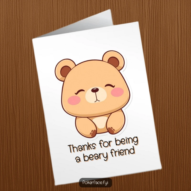 Funny Free Printable Thank You Card: Placid bear with an utterly still, blank expression giving thanks in a comical way.