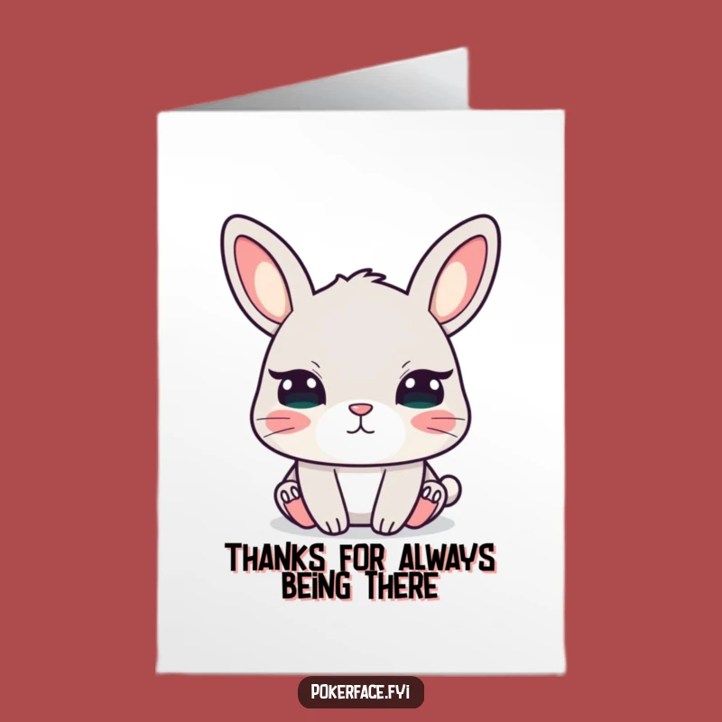 Calm Rabbit Free Printable Thank You Card - Funny Downloadable Note for Staring Gratitude
