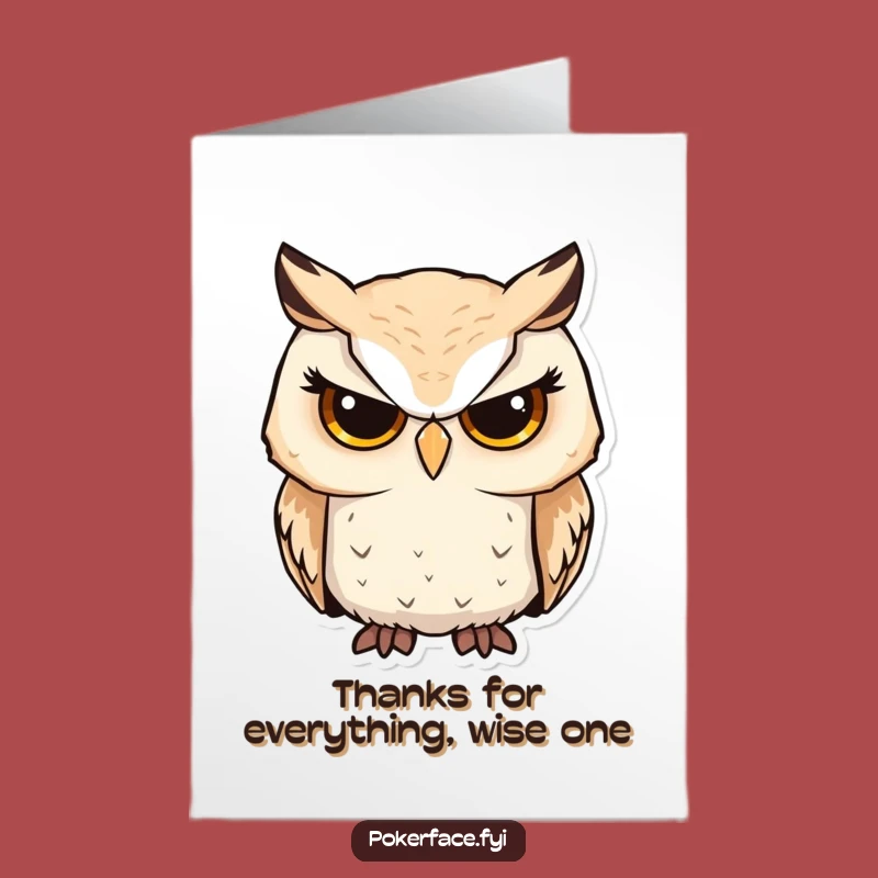 Free Printable Owl Thank You Card: Serious Focus, Funny Downloadable Greeting for Gratitude