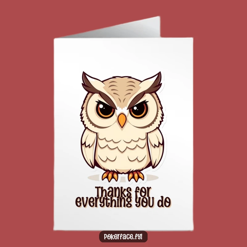 Free Printable Stoic Owl Thank You Card - Downloadable Owl Art for a Hilarious Appreciation Gift
