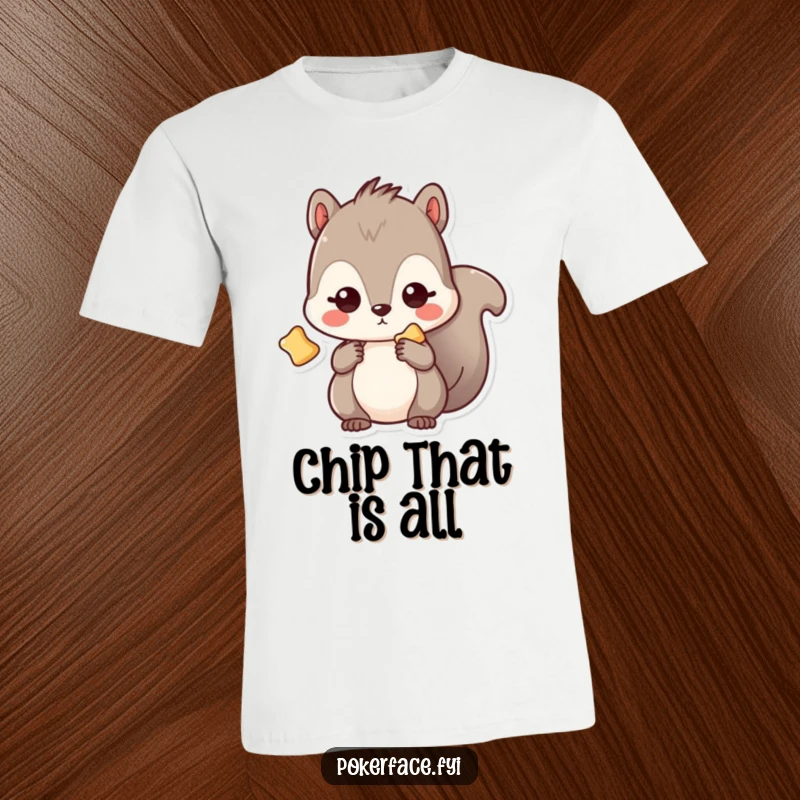 Funny T-Shirt: Adorable Kawaii squirrel with a blank expression, clutching a single potato chip, a hilarious statement of snack fixation.