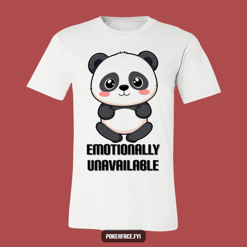 Funny Neutral Panda T-Shirt: Zen Vibes in a Perfectly Calm Tee Gift
