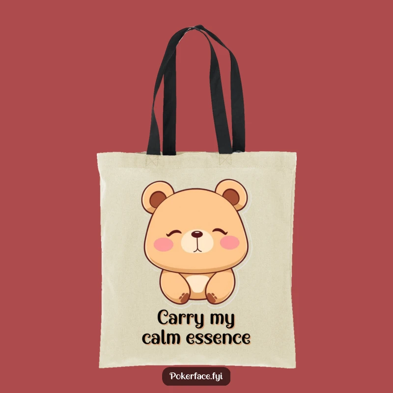 Funny Placid Bear Tote Bag: Carry Your Essentials with Hilarious Calmness!